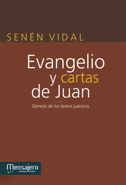 Evangelio y cartas de Juán