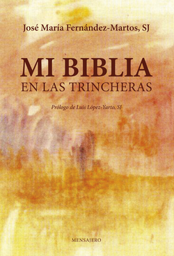 MI BIBLIA EN LAS TRINCHERAS