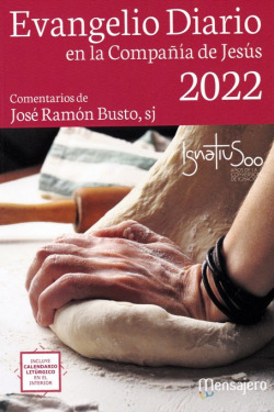 EVANGELIO DIARIO -2022 EN LA COMPAÑIA DE JESUS