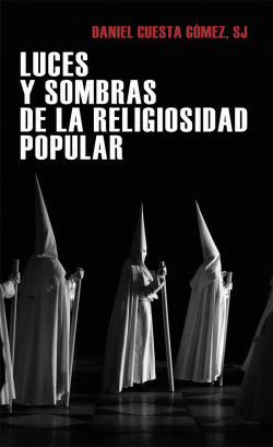 Luces y sombras de la religiosidad popular