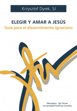 GUIA PARA EL DISCERNIMIENTO IGNACIANO