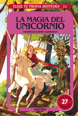 Elige tu propia aventura 11 - La magia del unicornio