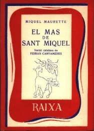 MAS DE SANT MIQUEL