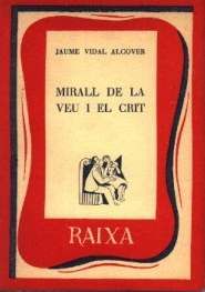MIRALL DE LA VEU I EL CRIT