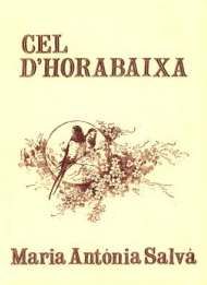 CEL D'HORABAIXA