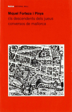 DESCENDENTS DELS JUEUS CONVERSOS DE MCA.
