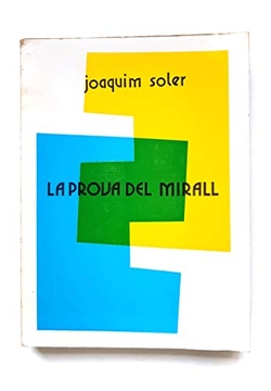 LA PROVA DEL MIRALL