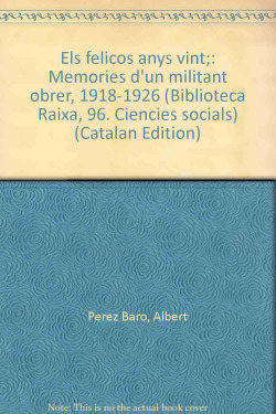 "ELS ""FELIçOS"" ANYS VINT"