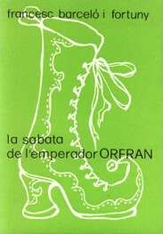 SABATA DE L'EMPERADOR ORFRAN