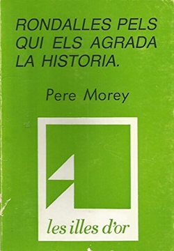 ROND. PELS QUI ELS AGRADA LA HISTORIA