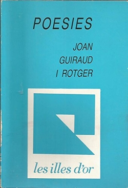 POESIES. JOAN GUIRAUD I ROTGER