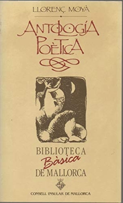 ANTOLOGIA POETICA MOYA (BBM)