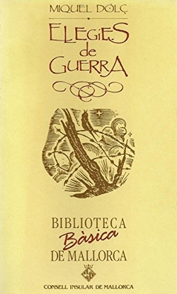 ELEGIES DE GUERRA (BBM)
