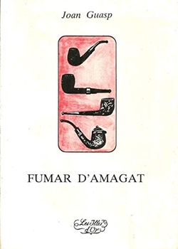 FUMAR D'AMAGAT