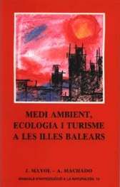 MEDI AMBIENT, ECOLOGIA I TURISME