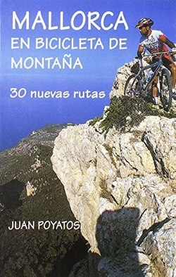 MALLORCA EN BICICLETA DE MONTAÑA.30 NUEV
