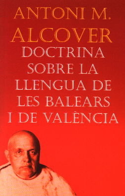 DOCTRINA SOBRE LA LLENGUA DE LES BALEARS