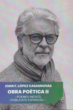 OBRA POÈTICA II.POEMES INÈDITS I PULLICATS ESPARSOS