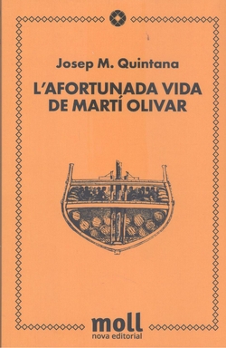 L'AFORTUNADA VIDA DE MARTI OLIVAR