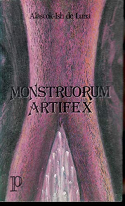 MONSTRUORUM ARTIFEX