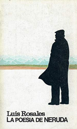 LA POESIA DE NERUDA