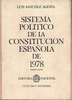 SISTEMA POLITICO DE LA CONSTITUCION ESPAÑOLA DE 1978