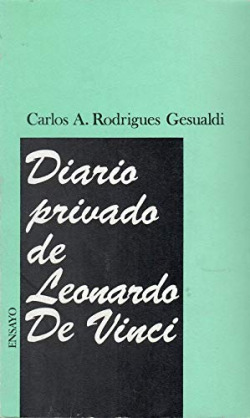 DIARIO PRIVADO DE LEONARDO DA VINCI