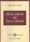 MEDIO MILENIO DEL NUEVO MUNDO