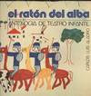 EL RATON DEL ALBA