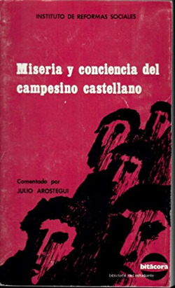 MISERIA Y CONCIENCIA DEL CAMPESINO CASTELLANO