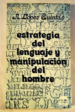 ESTRATEGIA DEL LENGUAJE Y MANIPULACION DEL HOMBRE