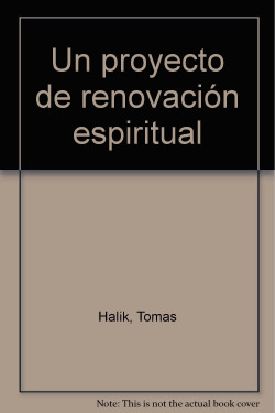 Un proyecto de renovación espiritual
