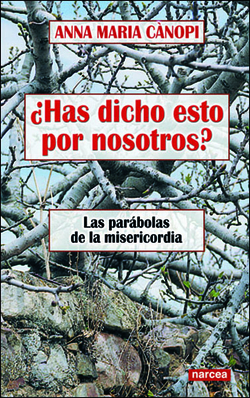 HAS DICHO ESTO POR NOSOTROS?