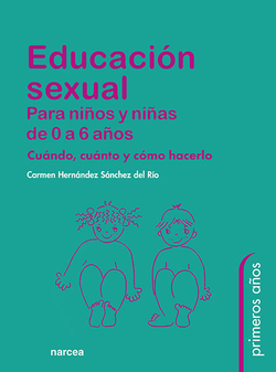 Educación sexual para niños y niñas de 0 a 6 años