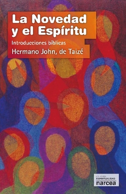 LA NOVEDAD Y EL ESPIRITU