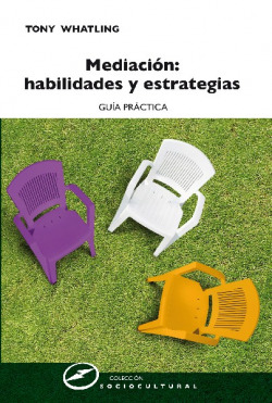 MEDIACION: HABILIDADES Y ESTRATEGIAS