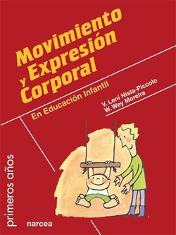 MOVIMIENTOS Y EXPRESIóN CORPORAL EN EDUCACIóN INFANTIL