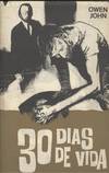 TREINTA DIAS DE VIDA