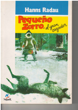 PEQUEÑO ZORRO, EL GRAN CAZADOR