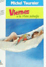 VIERNES O LA VIDA SALVAJE