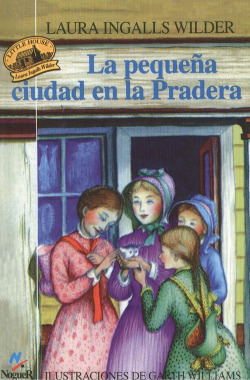 LA PEQUEÑA CIUDAD EN LA PRADERA
