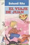 VIAJE DE JUAN, EL