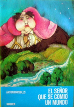 EL SEÑOR QUE SE COMIO EL MUNDO