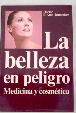 LA BELLEZA EN PELIGRO