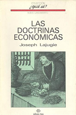 LAS DOCTRINAS ECONOMICAS