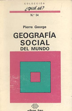 GEOGRAFIA SOCIAL DEL MUNDO
