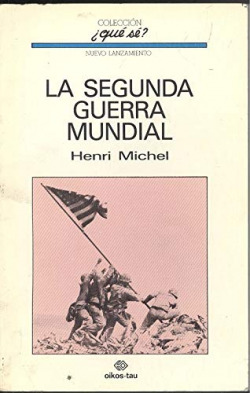 La Segunda Guerra Mundial
