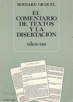El comentario de textos y la disertación