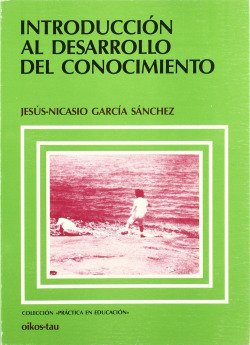 INTRODUCCIóN AL DESARROLLO DEL CONOCIMIENTO