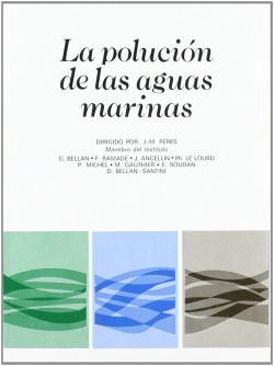 LA POLUCION DE LAS AGUAS MARINAS